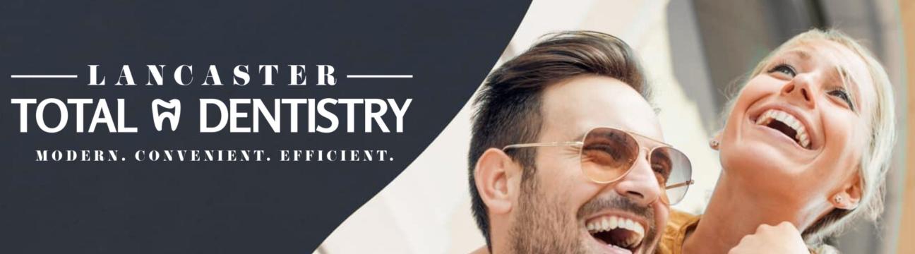Lancaster Total  Dentistry