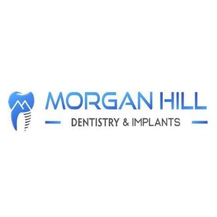 Morgan Hill Dentistry And Implants